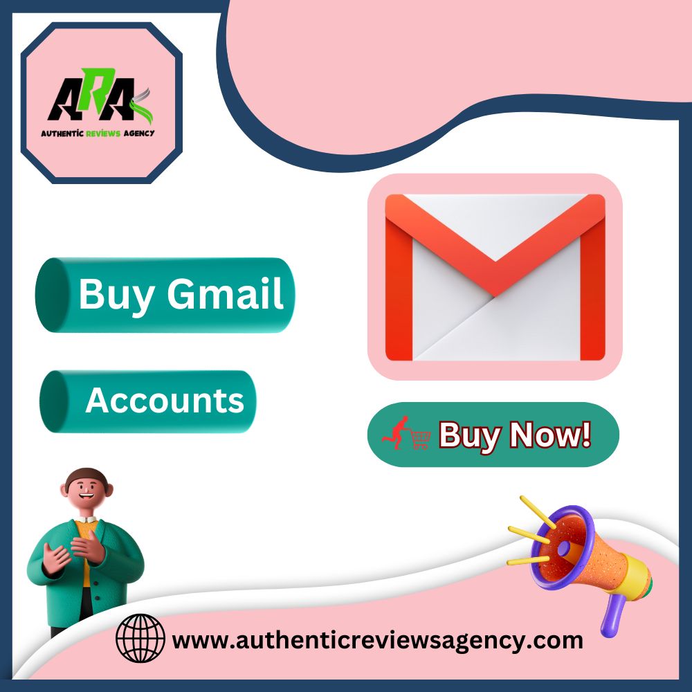 Buy Gmail Accounts - AuthenticReviewsAgency