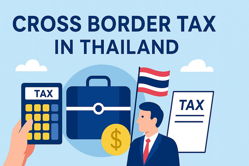 Understanding Cross Border Tax Rules in Thailand