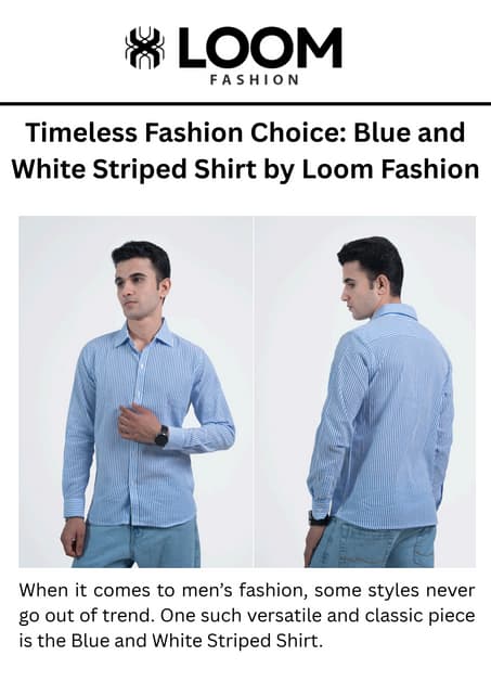 Timeless Fashion Choice: Blue and White Striped Shirt by Loom Fashion | PDF