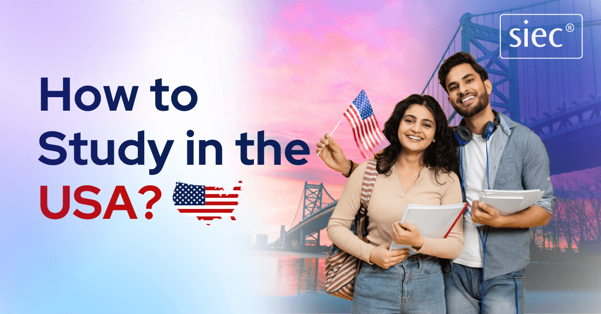 Study in the USA: Steps to Apply to Universities in the USA