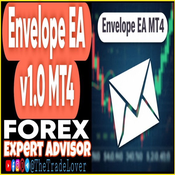 ENVELOPE EA v1.0 MT4 (Works on Build 1443+) | Forex Robot | MT4 Expert Advisor - The Trade Lovers
