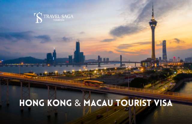 Hong Kong & Macau Tourist Visa from India | Travel Saga Tourism
