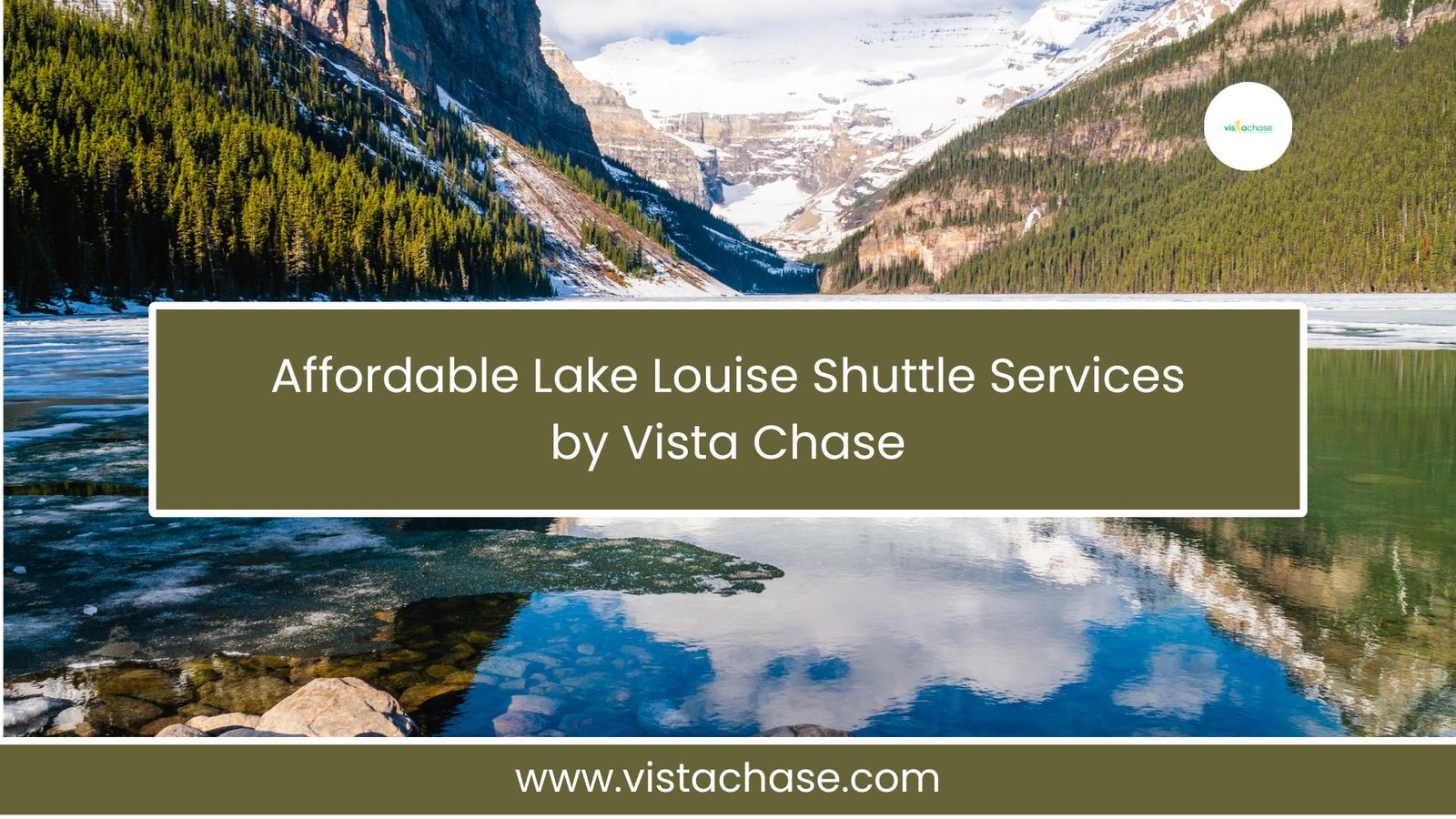 Discover Lake Louise Shuttle Services by Vista Chase