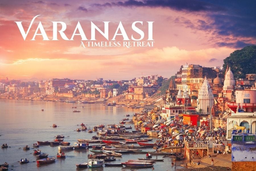 Things to Do in Varanasi | Complete Varanasi Travel Guide