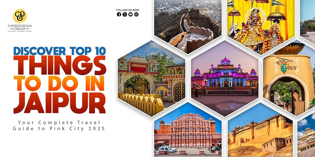 10 Best Things To Do in Jaipur 2025 Guide