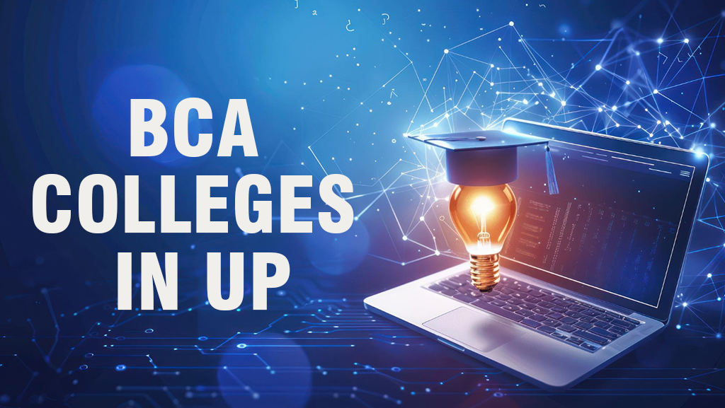 BCA Colleges In UP
