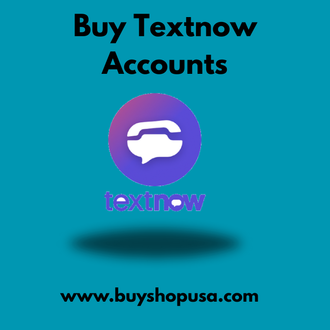 Buy TextNow Accounts Verified & Ready-to-Use Virtual Numbers