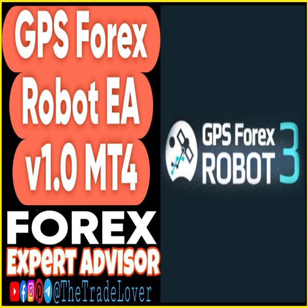 GPS Forex Robot EA v1.0 MT4 (Works on Build 1443+) | Forex Robot | MT4 Expert Advisor - The Trade Lovers