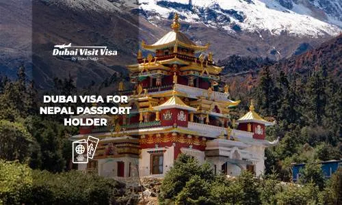 Dubai Visa for Nepal Passport Holder