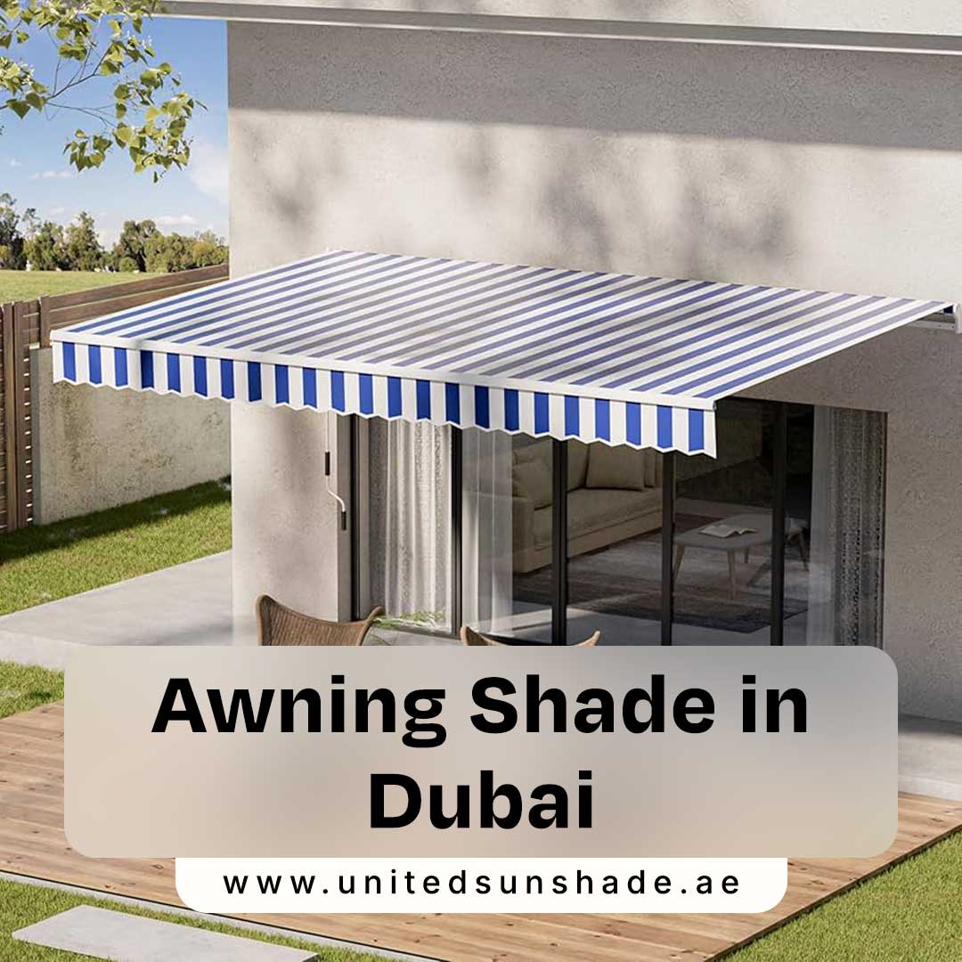 Awnings Dubai | Terrace & Garden Awning Sun Shade UAE