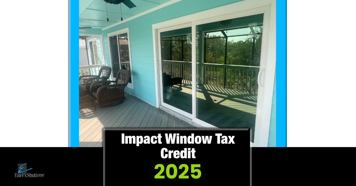 Tax Credit for Impact Windows in 2025 - Are they Deductible?