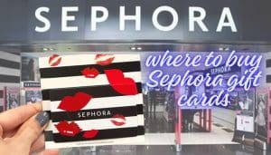 A Complete Guide on Where to Buy Sephora Gift Cards