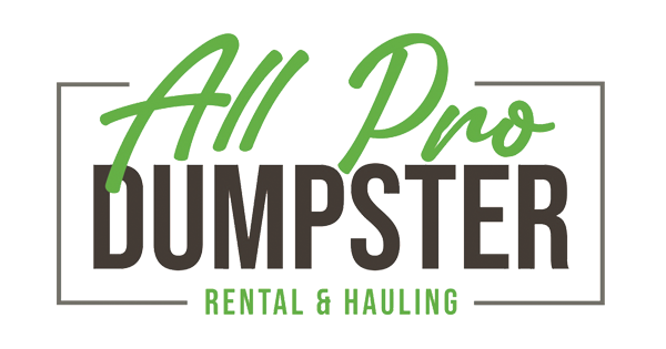 Dumpster Rentals | All Pro Dumpster Rental & Hauling, LLC