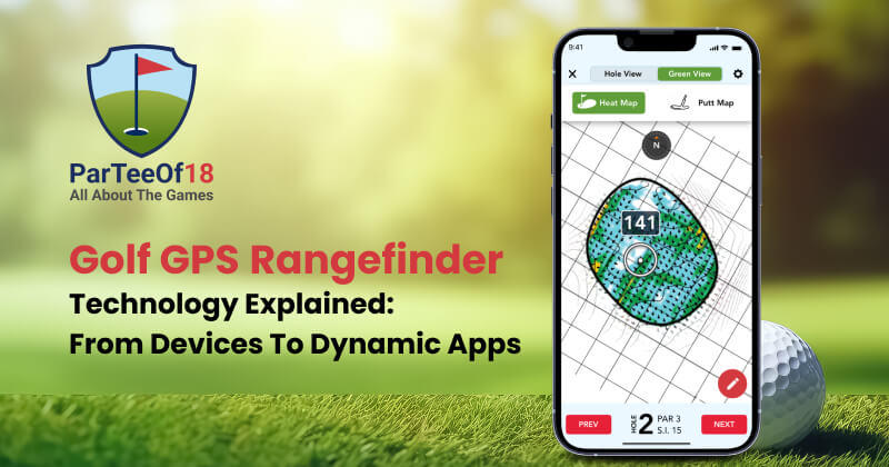 Golf GPS Rangefinder Technology Explained