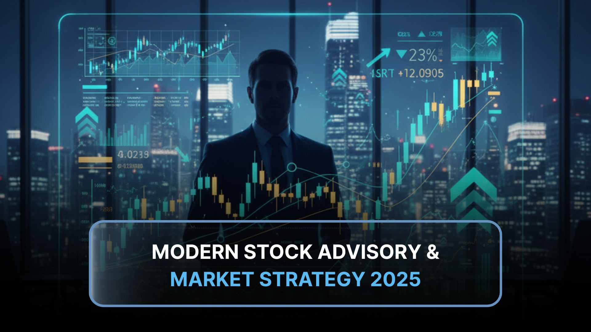 Stock Advisory in India 2025: Trends, Insights & How to Choose