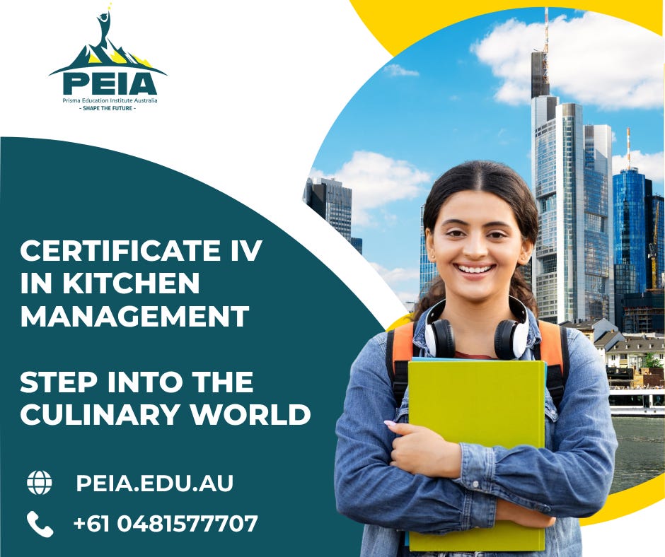 Study Certificate IV in Kitchen Management at PEIA | by Prisma Education Institute Australia | Nov, 2025 | Medium