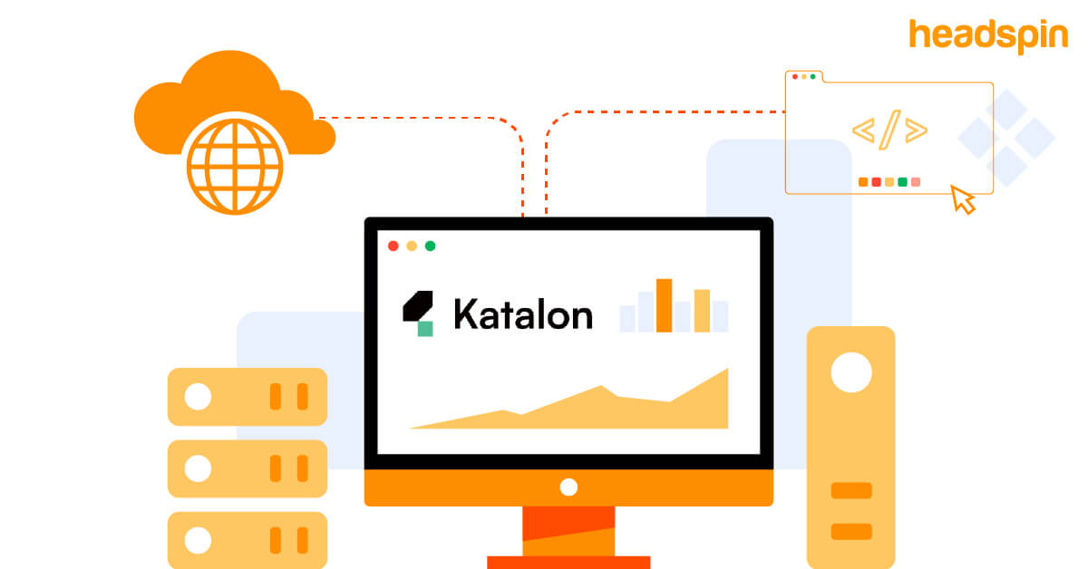 How to Use Katalon Studio with HeadSpin Devices?