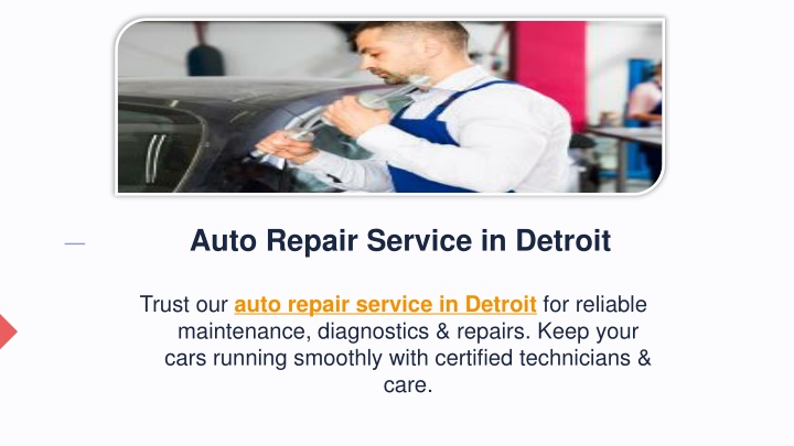 PPT - Auto Repair Service in Detroit PowerPoint Presentation, free download - ID:14653558