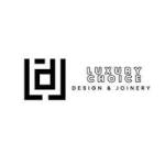 Luxury Choice Design and Joinery