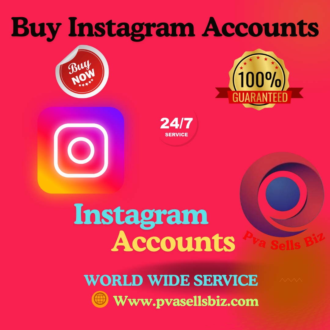 Buy Instagram Accounts- PVA,OLD