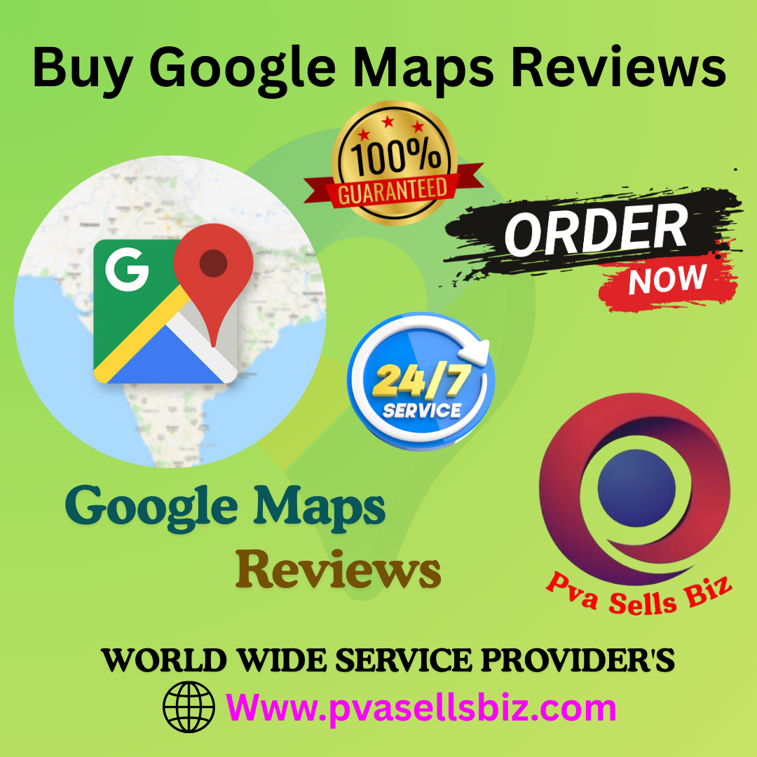 "Buy Google Maps Reviews – Boost Your Business Visibility | pvasellsbiz.com"