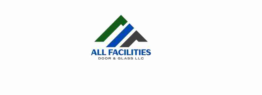 All Facilities Door And Glass LLC