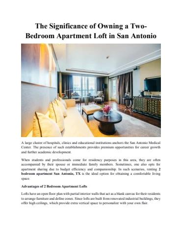 The Significance of Owning a Two-Bedroom Apartment Loft in San Antonio
