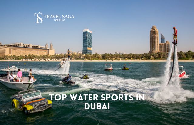 Thrilling Water Sports in Dubai – Jet Ski, Flyboard, Scuba & More | Travel Saga Tourism