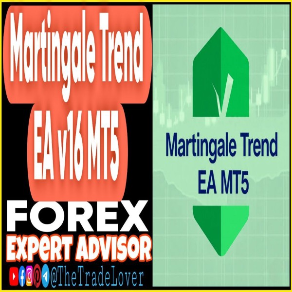Martingale Trend EA v16 MT5 (Works on Build 5370+) | Forex Robot | MT5 Expert Advisor - The Trade Lovers