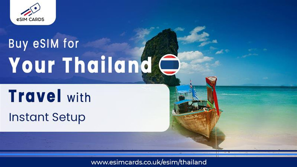 How Securing an eSIM Card in Thailand Empowers You with Connectivity