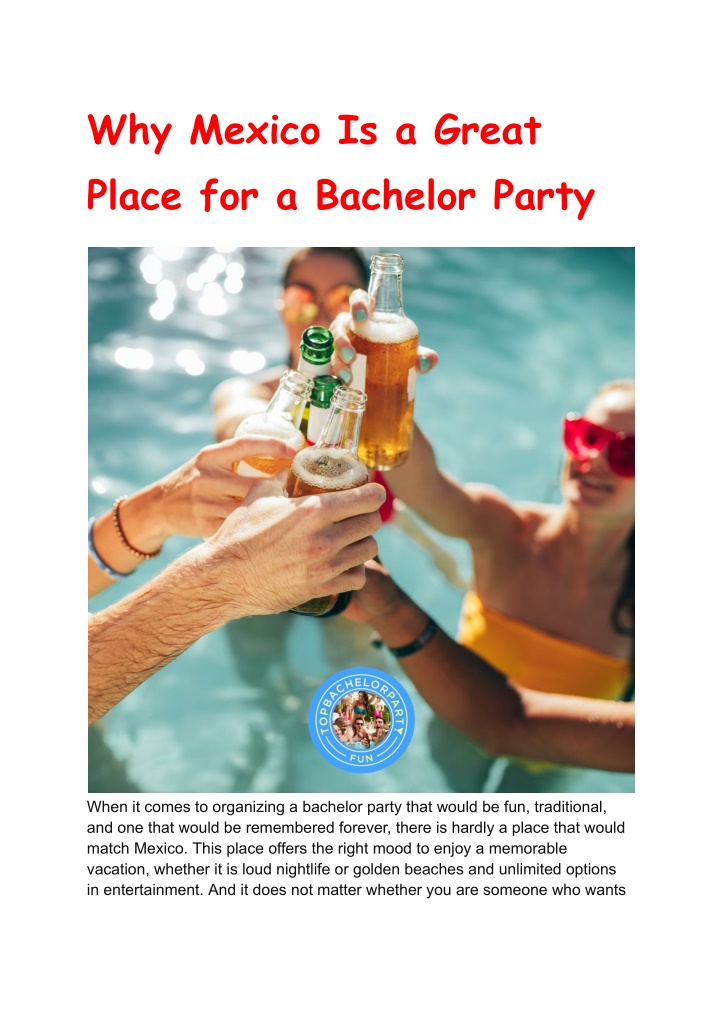 PPT - Why Mexico Is a Great Place for a Bachelor Party PowerPoint Presentation - ID:14695969