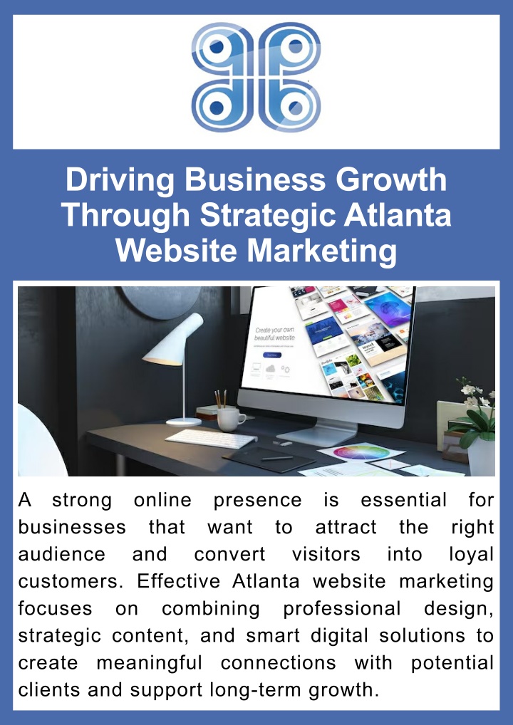 PPT - Driving Business Growth Through Strategic Atlanta Website Marketing PowerPoint Presentation - ID:14716370