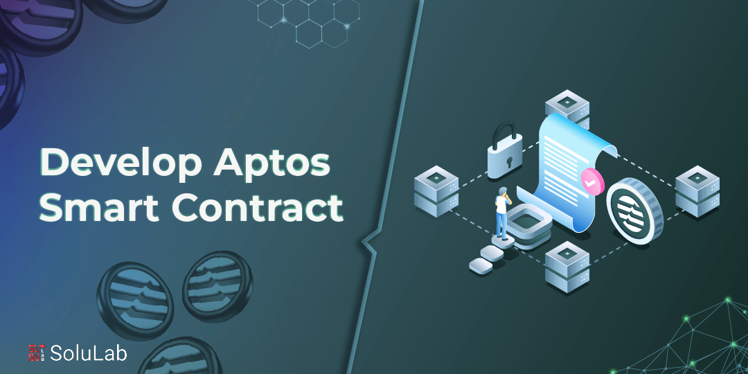 Develop Aptos Smart Contract Using Move Language