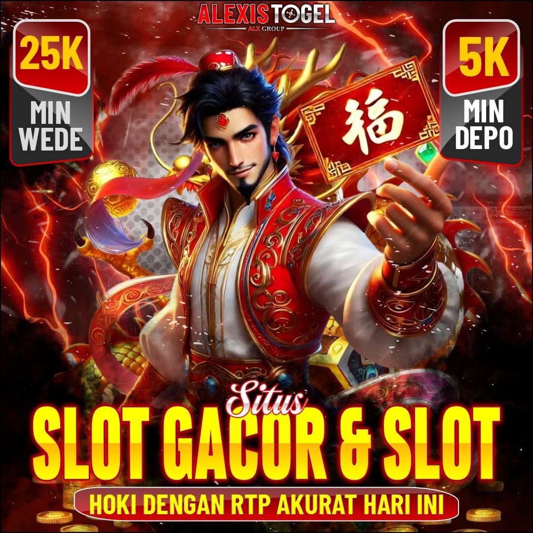 BANDAR SLOT ALEXISTOGEL – Situs Slot Gacor & Slot Hoki dengan RTP Akurat Hari Ini