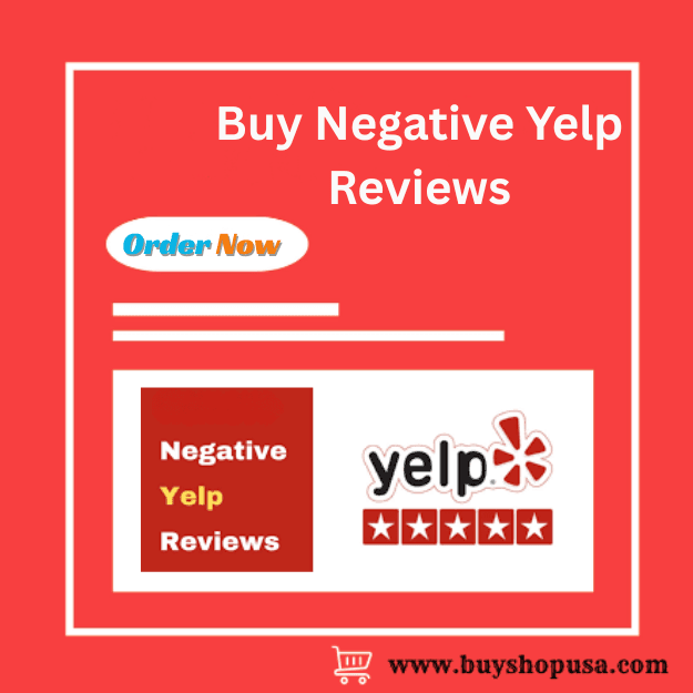 Buy Negative Yelp Reviews with Secure Solutions