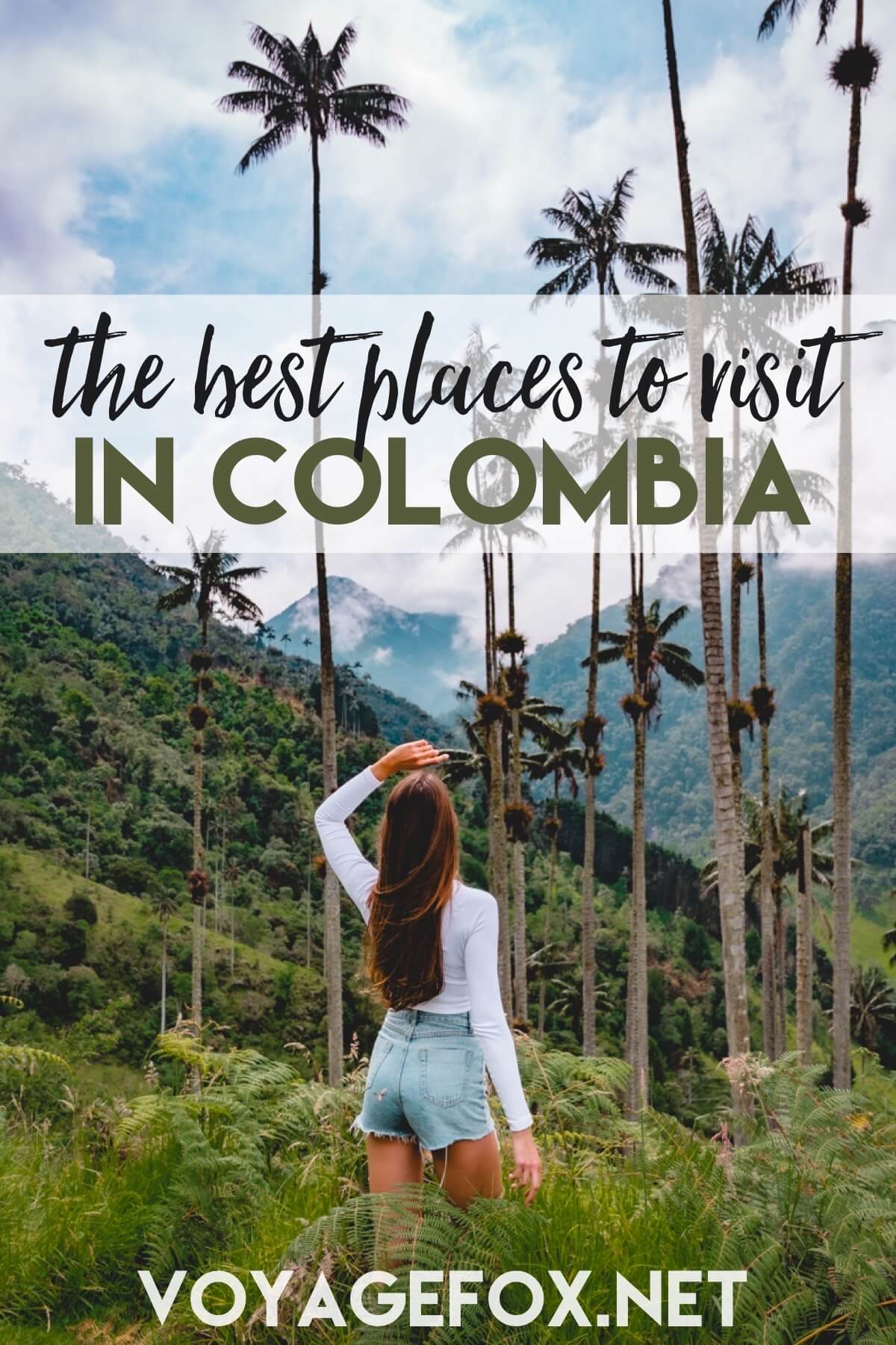 Best Places to Visit in Colombia – Travel Tips & Highlights