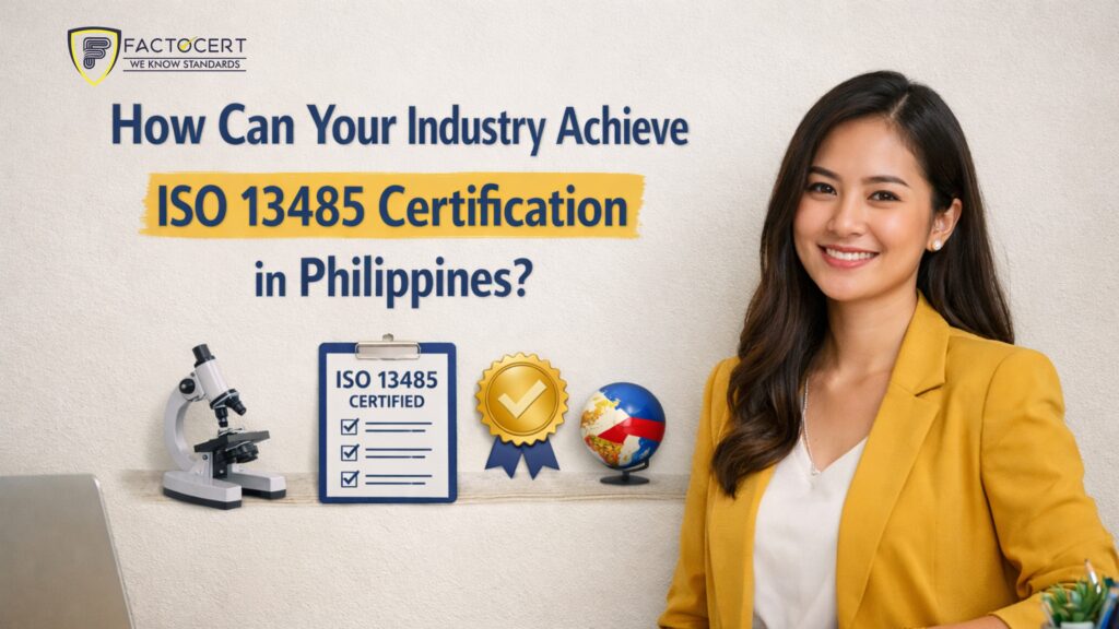 ISO 13485 Certification in Philippines | Best ISO Auditors in Philippines