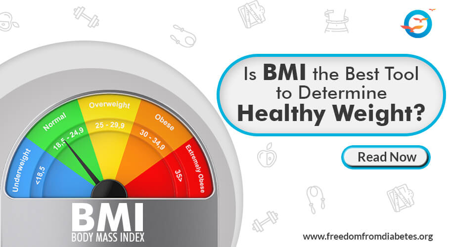 Is BMI the Most Reliable Indicator of Healthy Weight? - Freedom from Diabetes