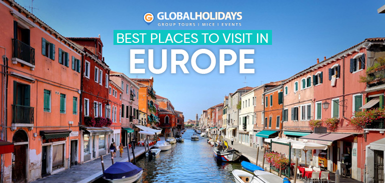 Best Places to Visit in Europe