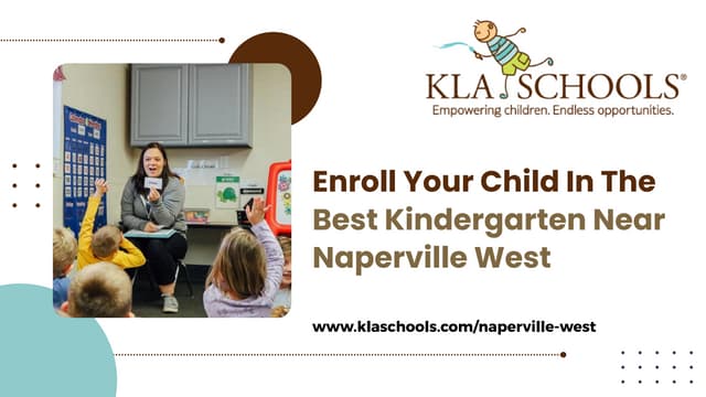 Enroll Your Child In The Best Kindergarten Near Naperville West