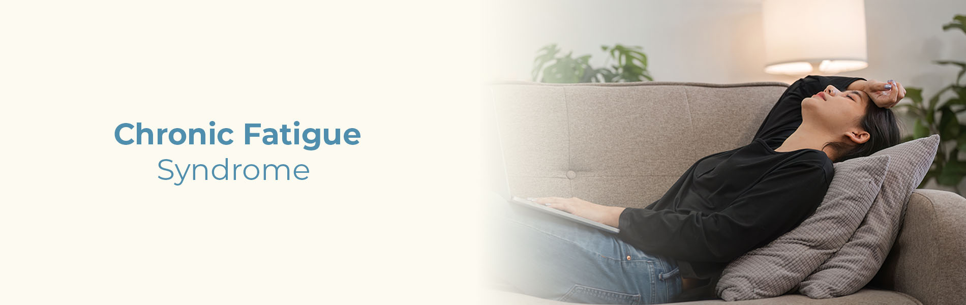Chronic Fatigue Syndrome: Causes, Symptoms & Treatment