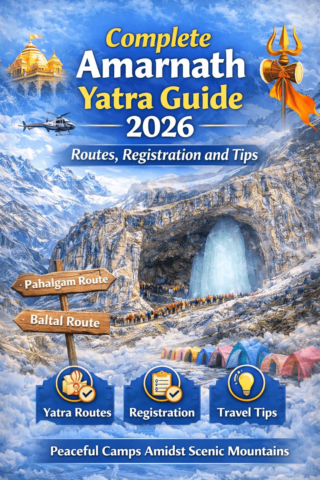Complete Amarnath Yatra Guide 2026 | Religious Tours