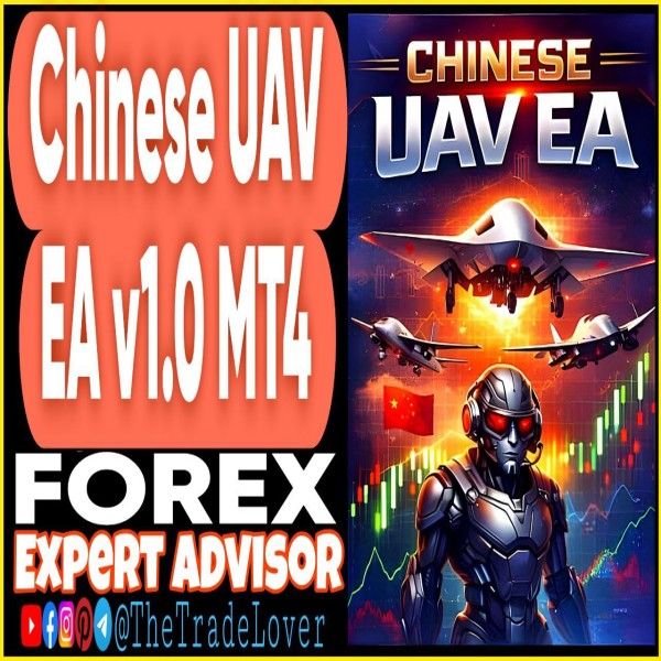 Chinese UAV EA v1.0 MT4 (Works on Build 1455+) | Forex Robot | MT4 Expert Advisor - The Trade Lovers
