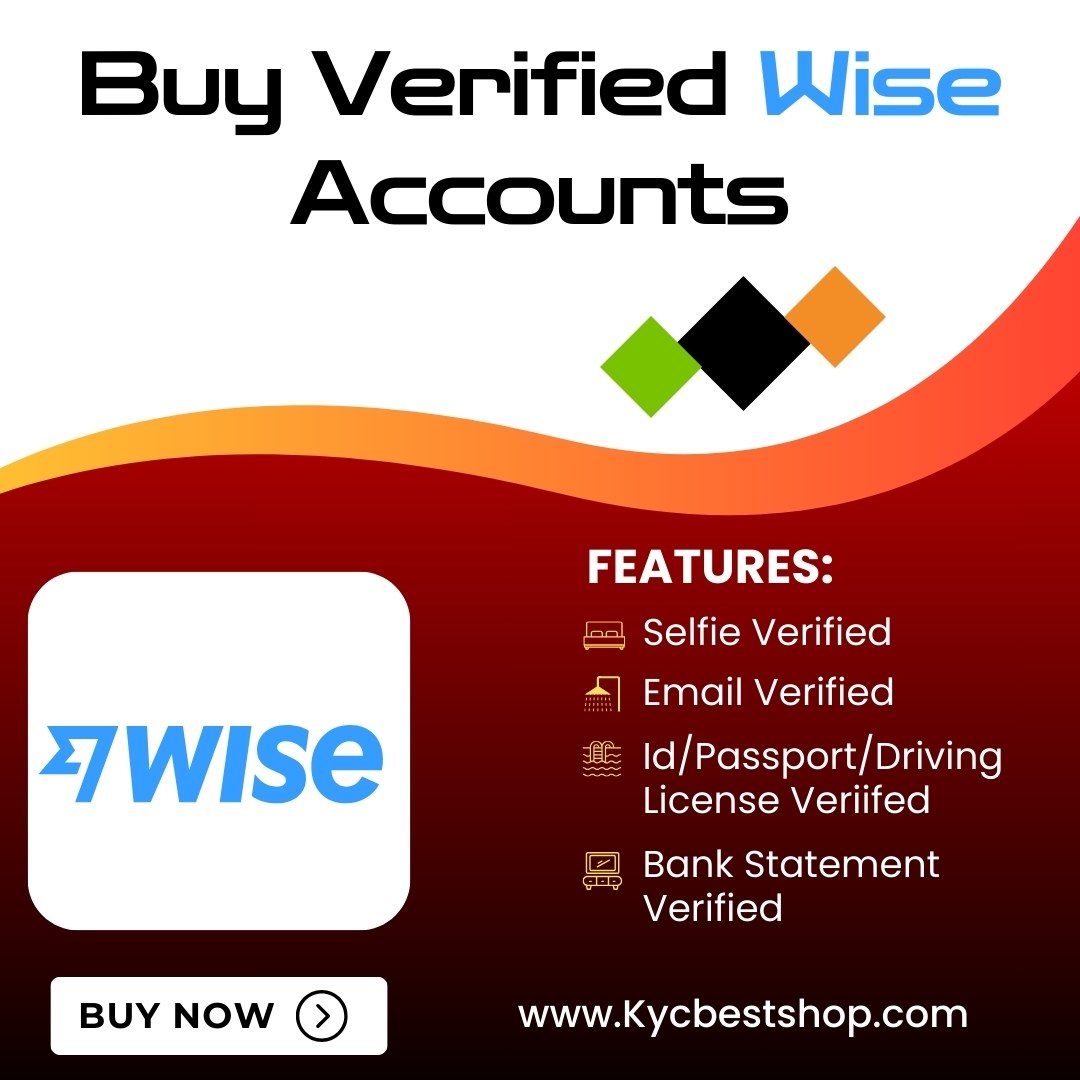 Buy Verified Wise Accounts-100% Best US/EU Verified Account