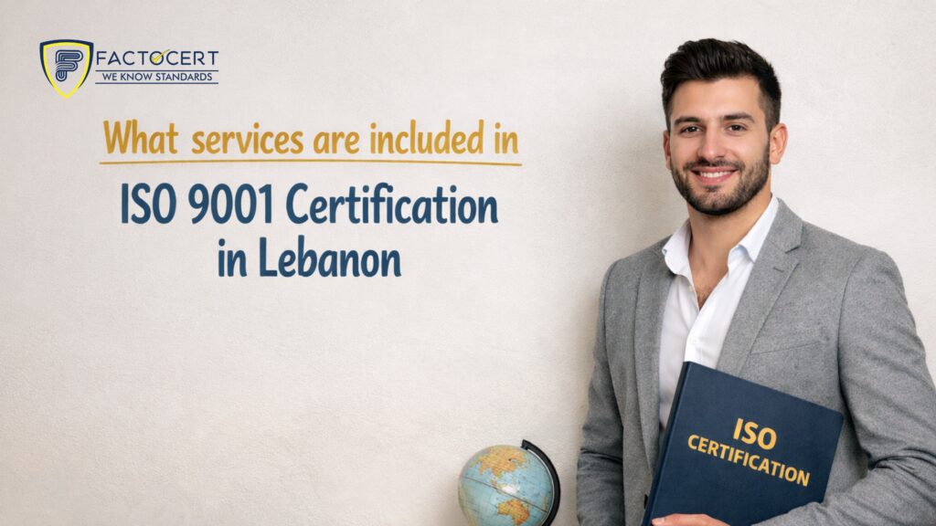 ISO 9001 Certification in Lebanon | Best Support & Services