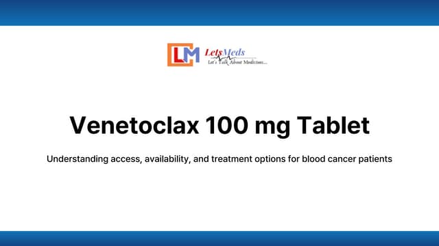 Venetoclax Price for Blood Cancer Patients in the Philippines | PDF