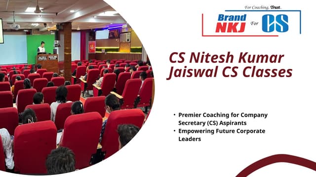 CS Nitesh Kumar Jaiswal CS Classes for CS Exams | PPTX