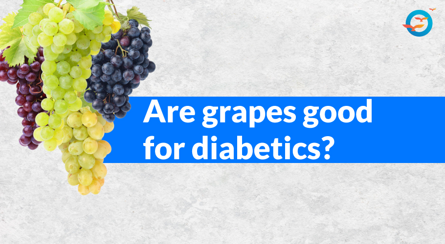 Grapes for diabetic patient - Freedom from Diabetes