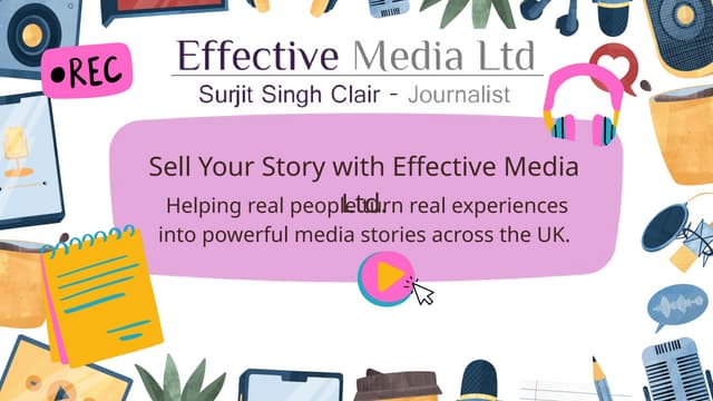 Sell Your Story UK | Effective Media Ltd. | PPTX