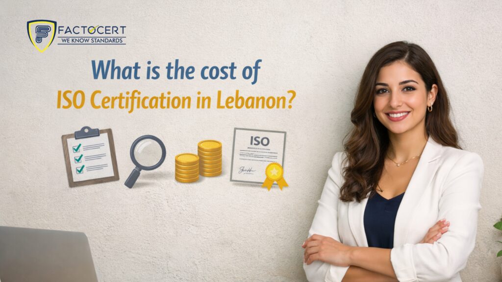 ISO Certification in Lebanon | Best Cost & Process Guide